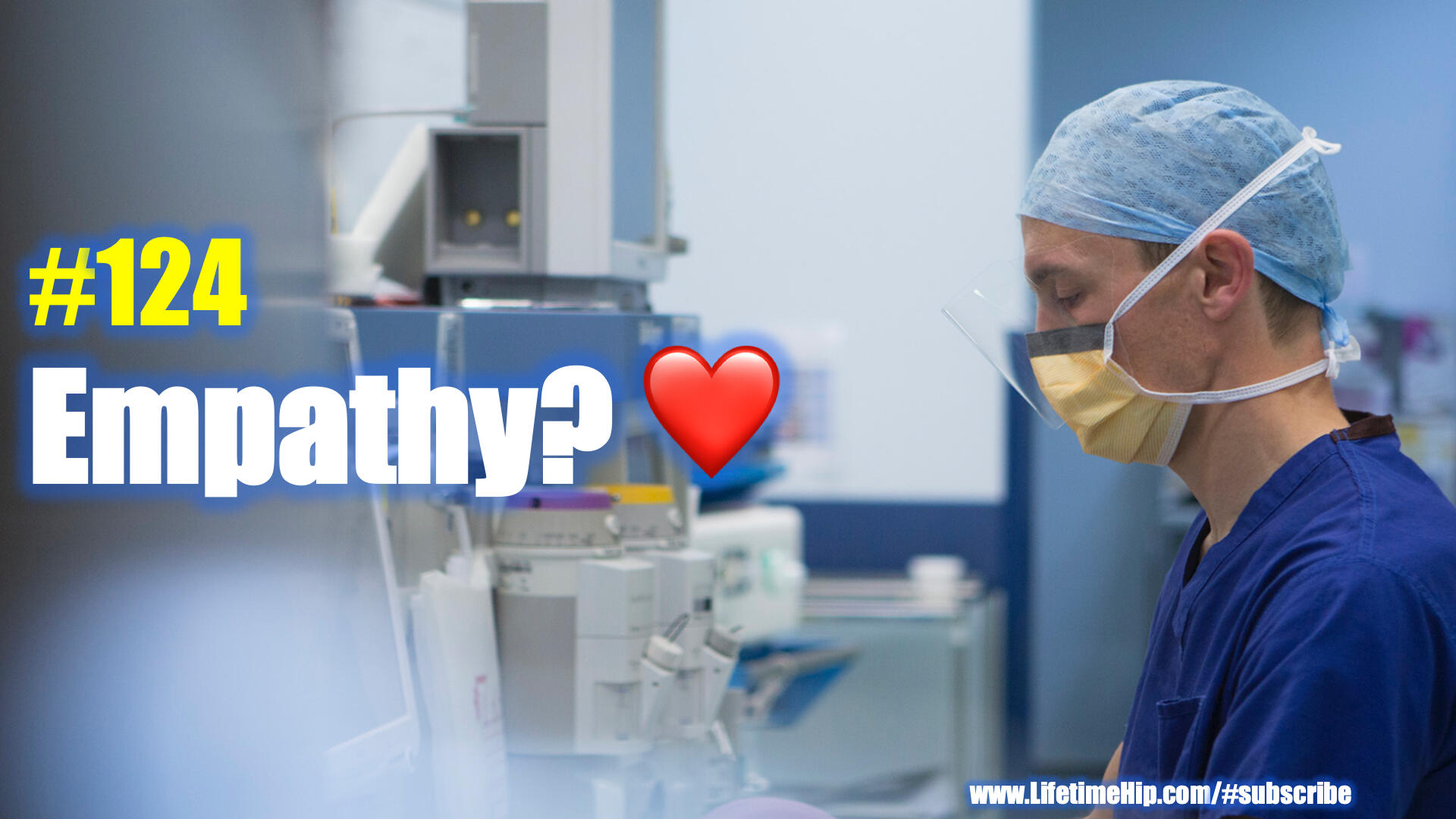 Surgeon Empathy